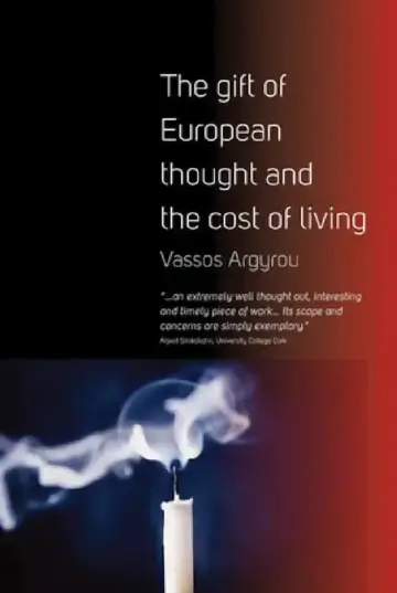 Cover of The Gift of European Thought and the Cost of Living