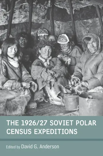 Cover of The 1926/27 Soviet Polar Census Expeditions