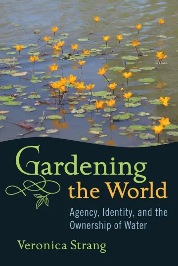 Cover of Gardening the World