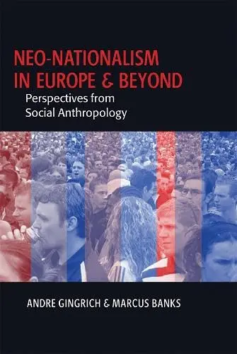 Cover of Neo-Nationalism in Europe and Beyond