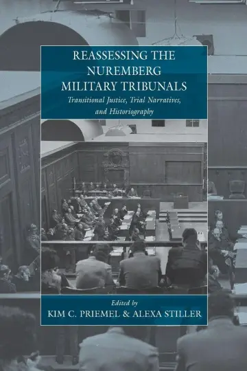 Cover of Reassessing the Nuremberg Military Tribunals