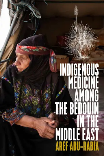 Cover of Indigenous Medicine Among the Bedouin in the Middle East