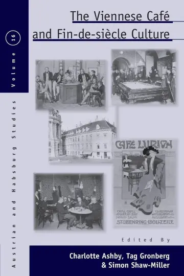 Cover of The Viennese Café and Fin-de-Siecle Culture