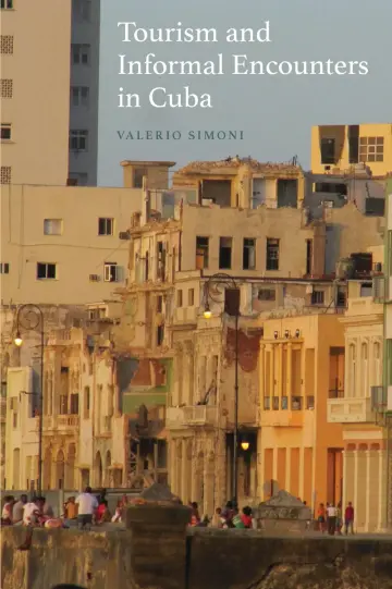 Cover of Tourism and Informal Encounters in Cuba