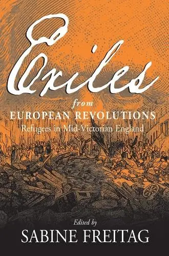 Cover of Exiles from European Revolutions