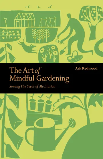 Cover of Art of Mindful Gardening