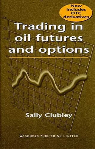 Cover of Trading in Oil Futures and Options