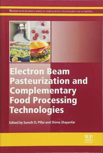 Cover of Electron Beam Pasteurization and Complementary Food Processing Technologies