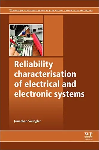 Cover of Reliability Characterisation of Electrical and Electronic Systems
