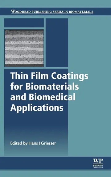 Cover of Thin Film Coatings for Biomaterials and Biomedical Applications