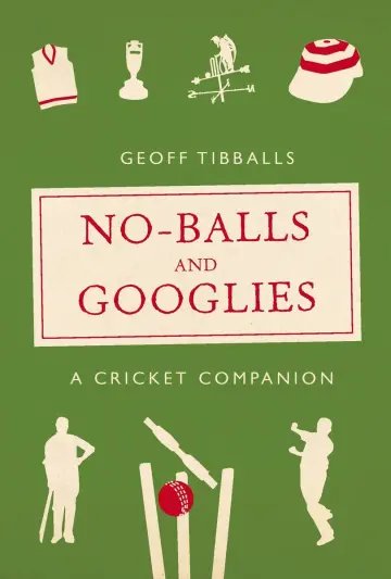 Cover of No-Balls and Googlies