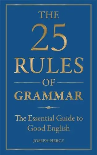 Cover of The 25 Rules of Grammar