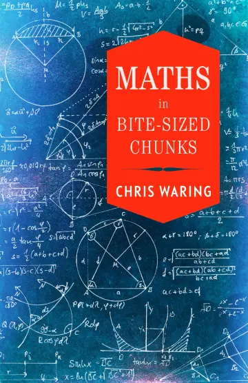 Cover of Maths in Bite-sized Chunks