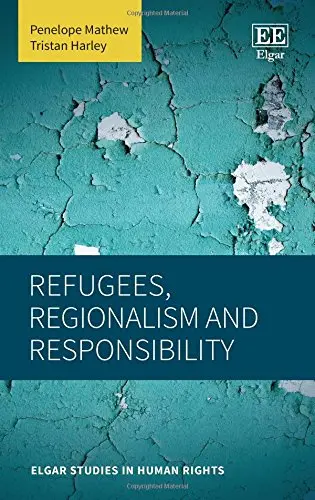 Cover of Refugees, Regionalism and Responsibility