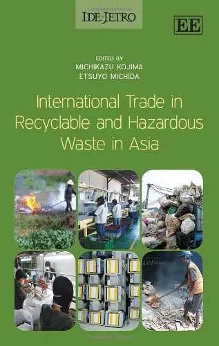 Cover of International Trade in Recyclable and Hazardous Waste in Asia