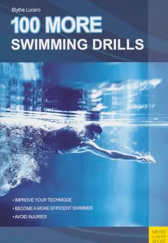 Cover of 100 More Swimming Drills