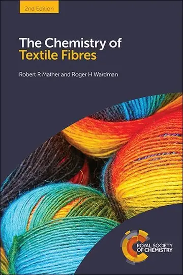 Cover of The Chemistry of Textile Fibres 2Ed