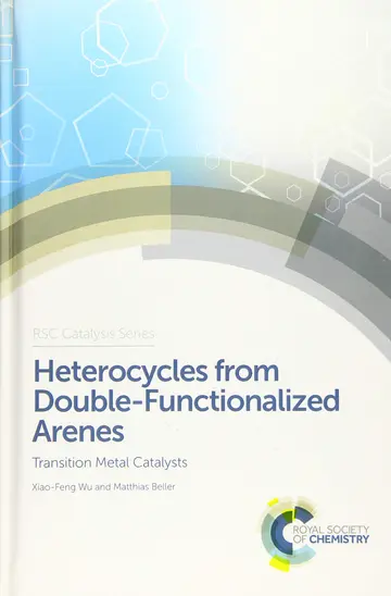 Cover of Heterocycles from Double-Functionalized Arenes