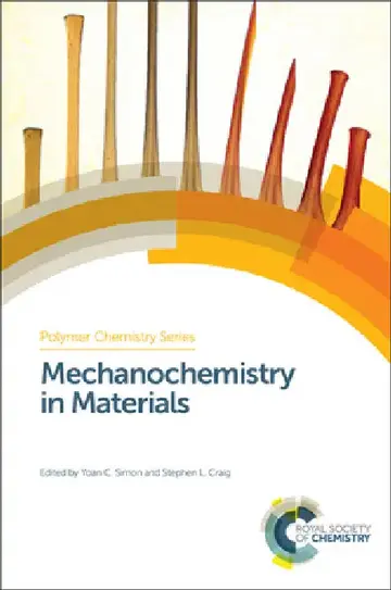 Cover of Mechanochemistry in Materials