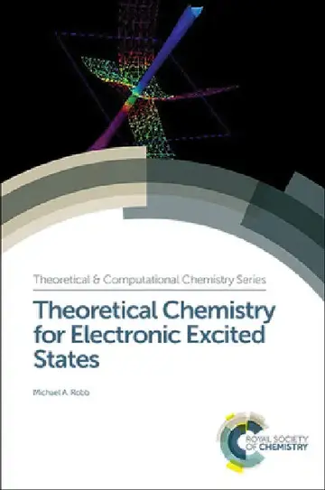 Cover of Theoretical Chemistry for Electronic Excited States