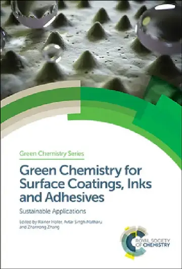 Cover of Green Chemistry for Surface Coatings, Inks and Adhesives