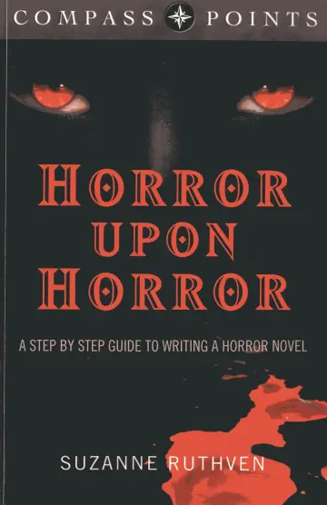 Cover of Compass Points - Horror Upon Horror - A Step by Step Guide to Writing a Horror Novel