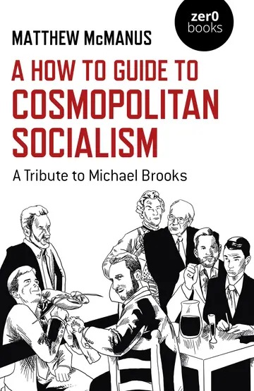 Cover of How to Guide to Cosmopolitan Socialism