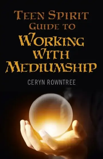 Cover of Teen Spirit Guide to Working with Mediumship