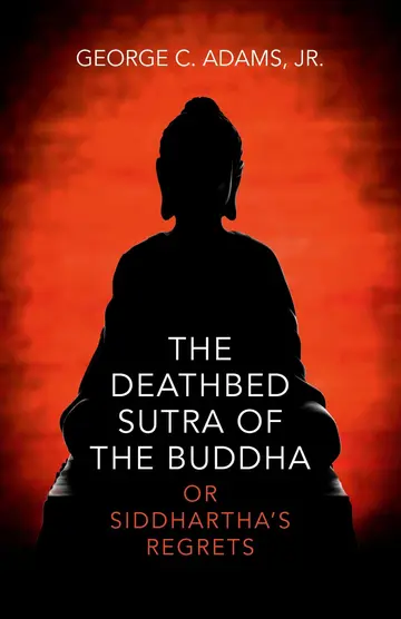 Cover of The Deathbed Sutra of the Buddha