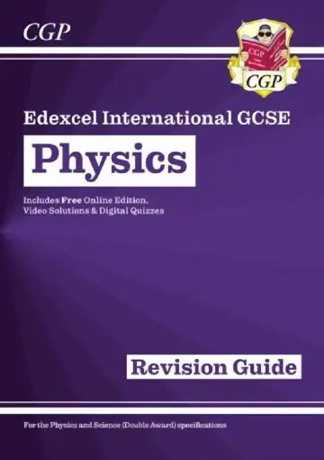 Cover of Edexcel International GCSE Physics Revision Guide