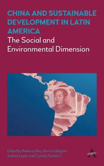 Cover of China and Sustainable Development in Latin America