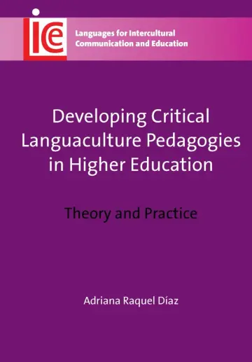 Cover of Developing Critical Languaculture Pedagogies in Higher Education