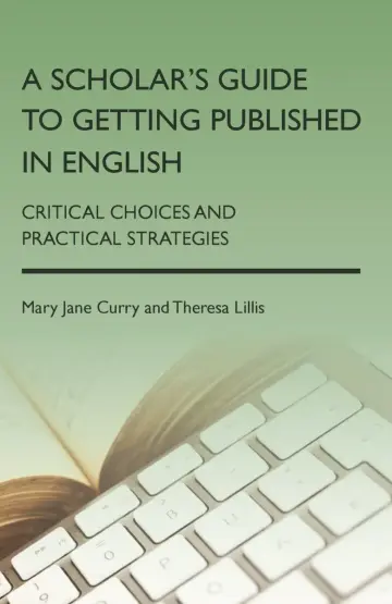 Cover of A Scholar's Guide to Getting Published in English