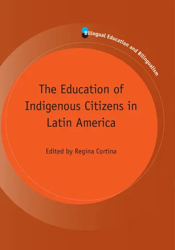 Cover of The Education of Indigenous Citizens in Latin America