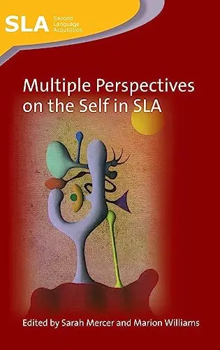 Cover of Multiple Perspectives on the Self in SLA