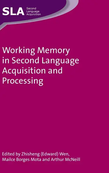 Cover of Working Memory in Second Language Acquisition and Processing