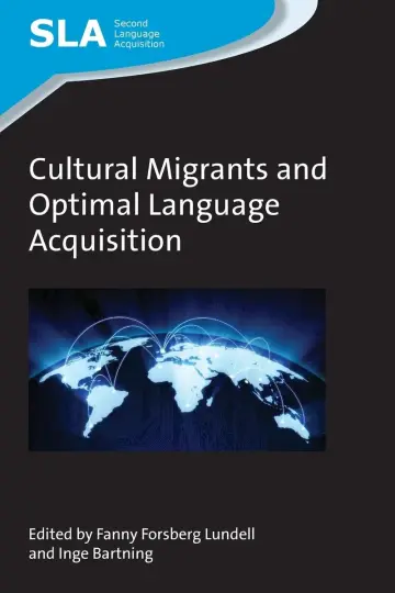 Cover of Cultural Migrants and Optimal Language Acquisition