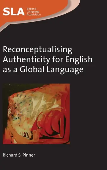 Cover of Reconceptualising Authenticity for English as a Global Language