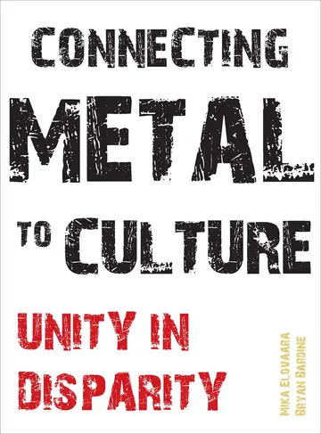 Cover of Connecting Metal to Culture – Unity in Disparity
