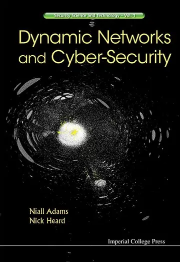 Cover of Dynamic Networks and Cyber-Security