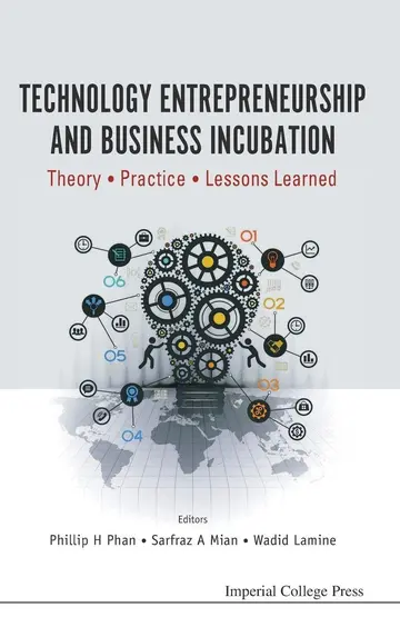 Cover of Technology Entrepreneurship and Business Incubation