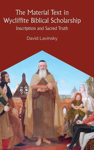 Cover of The Material Text in Wycliffite Biblical Inscription and Sacred Truth