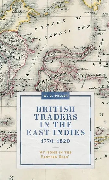 Cover of British Traders in the East Indies, 1770-1820
