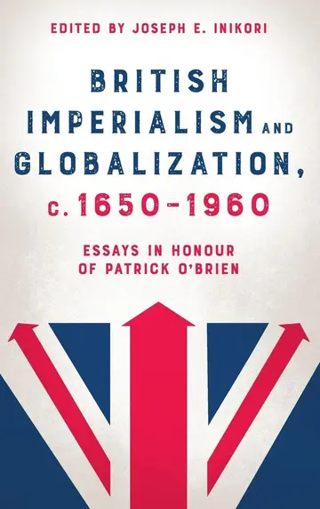 Cover of British Imperialism and Globalization, C. 1650-1960