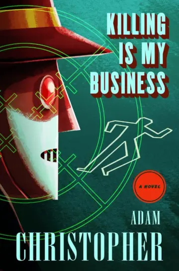 Cover of Killing is My Business