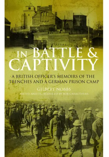 Cover of In Battle and Captivity 1916-1918