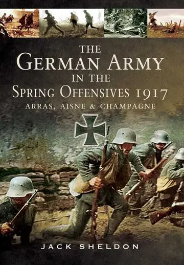 Cover of German Army in the Spring Offensives 1917