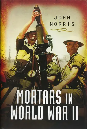 Cover of Mortars in World War II