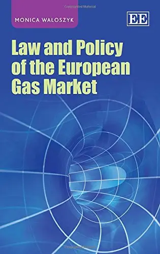 Cover of Law and Policy of the European Gas Market