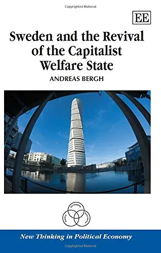 Cover of Sweden and the Revival of the Capitalist Welfare State